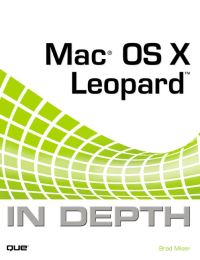 Book Cover for Mac OS X Leopard in Depth by Brad Miser