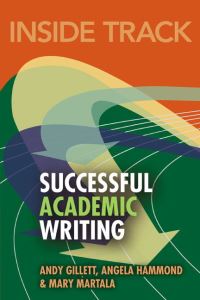Book Cover for Successful Academic Writing by Andy Gillett, Angela Hammond, Mary MartalaLockett