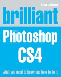 Book Cover for Brilliant Adobe Photoshop CS4 by Steve Johnson