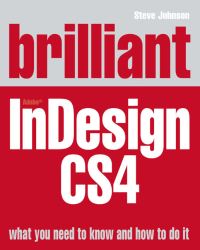 Book Cover for Brilliant Adobe InDesign CS4 by Steve Johnson