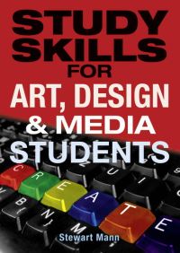 Book Cover for Study Skills for Art, Design and Media Students by Stewart Mann