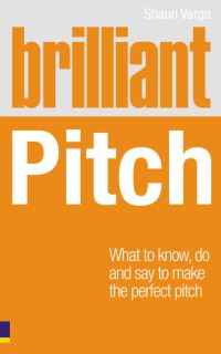 Book Cover for Brilliant Pitch by Shaun Varga