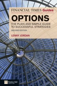 Book Cover for The Financial Times Guide to Options by Lenny Jordan