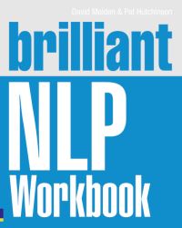 Book Cover for Brilliant NLP Workbook by David Molden, Pat Hutchinson