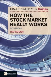 Book Cover for How the Stock Market Really Works by Leo Gough