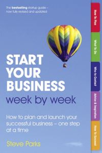 Book Cover for Start Your Business Week by Week by Steve Parks