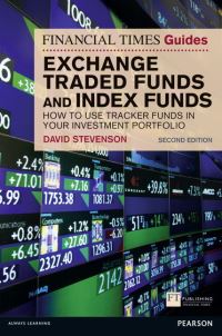 Book Cover for The Financial Times Guide to Exchange Traded Funds and Index Funds by David Stevenson
