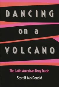 Book Cover for Dancing on a Volcano by Scott Macdonald