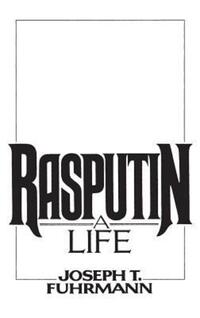 Book Cover for Rasputin by Joseph T Fuhrmann