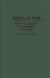 Book Cover for Media at War by Gwenyth L Jackaway
