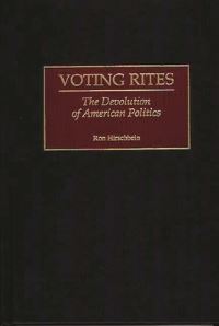 Book Cover for Voting Rites by Ron Hirschbein