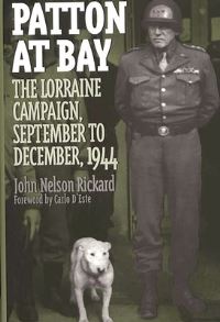 Book Cover for Patton at Bay by John Nelson Rickard