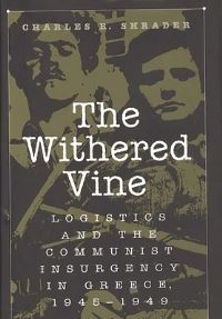 Book Cover for The Withered Vine by Charles R Shrader