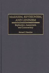 Book Cover for Marxism, Revisionism, and Leninism by Richard F Hamilton