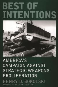 Book Cover for Best of Intentions by Henry D Sokolski