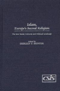 Book Cover for Islam, Europe's Second Religion by Shireen Hunter