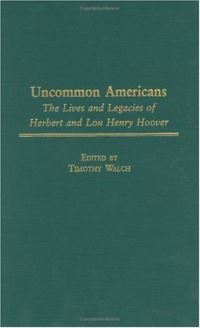 Book Cover for Uncommon Americans by Timothy Walch