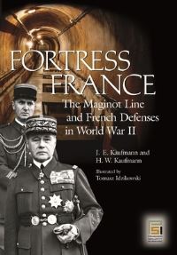 Book Cover for Fortress France by J E Kaufmann, H W Kaufmann