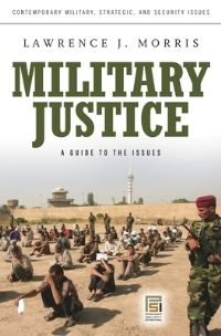Book Cover for Military Justice by Lawrence J Morris