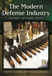 Book Cover for The Modern Defense Industry by Richard Bitzinger