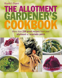 Book Cover for The Allotment Gardener's Cookbook by Readers Digest