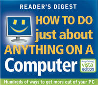 Book Cover for How to Do Just About Anything on a Computer by Readers Digest