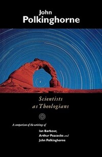 Book Cover for Scientist as Theologians by J C Polkinghorne