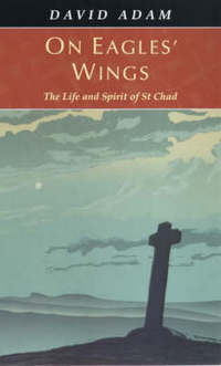 Book Cover for On Eagles' Wings by David Adam