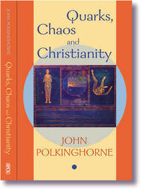 Book Cover for Quarks, Chaos and Christianity by Revd Professor John Polkinghorne