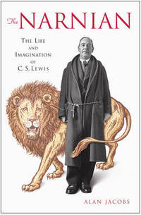 Book Cover for The Narnian by Alan Jacobs