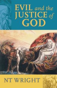 Book Cover for Evil and the Justice of God by N T Wright
