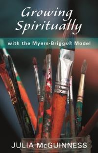 Book Cover for Growing Spiritually With the Myers-Briggs Model by Julia MacGuinness, Society for Promoting Christian Knowledge Great Britain