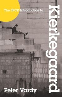 Book Cover for The SPCK Introduction to Kierkegaard by Peter Vardy
