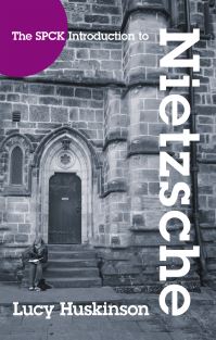 Book Cover for The SPCK Introduction to Nietzsche by Lucy Huskinson