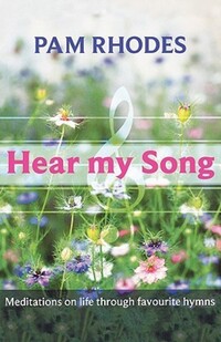Book Cover for Hear My Song by Pam Rhodes