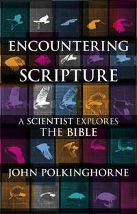 Book Cover for Encountering Scripture by J C Polkinghorne