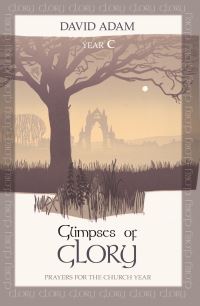 Book Cover for Glimpses of Glory by David Adam, Society for Promoting Christian Knowledge Great Britain