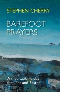Book Cover for Barefoot Prayers by Stephen Cherry