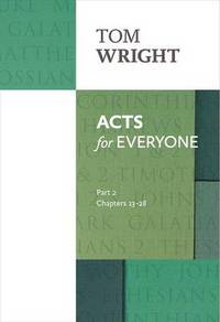 Book Cover for Acts for Everyone. Part 2 Chapters 13-28 by N T Wright