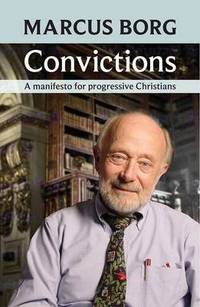 Book Cover for Convictions by Marcus J Borg
