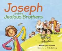 Book Cover for Joseph and the Jealous Brothers by Fiona Veitch Smith