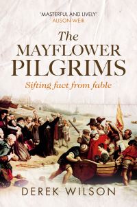 Book Cover for The Mayflower Pilgrims by Derek Wilson