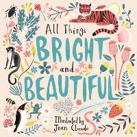 Book Cover for All Things Bright and Beautiful by 