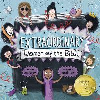 Book Cover for Extraordinary Women of the Bible by Michelle Sloan