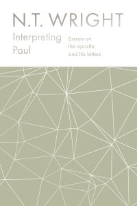 Book Cover for Interpreting Paul by N T Wright