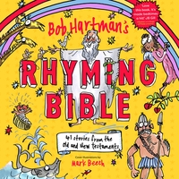 Book Cover for Bob Hartman's Rhyming Bible by Bob Hartman