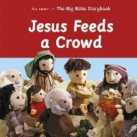 Book Cover for Jesus Feeds a Crowd by Maggie Barfield