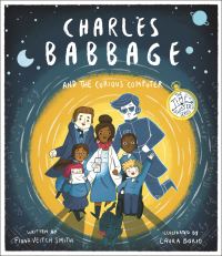Book Cover for Charles Babbage and the Curious Computer by Fiona Veitch Smith, Faraday Institute for Science and Religion
