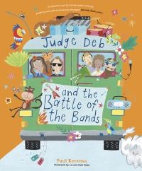 Book Cover for Judge Deb and the Battle of the Bands by Paul Kerensa