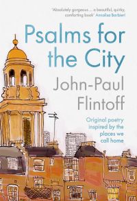 Book Cover for Psalms for the City by JohnPaul Flintoff